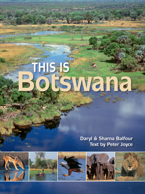 Title details for This is Botswana by Peter Joyce - Available